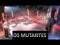 Fim dos reptilianos - Os Mutantes