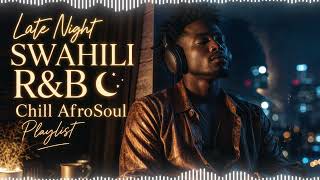 Kenyan Love Songs 2026 ❤️ Soft Swahili AfroSoul for Lovers screenshot 5