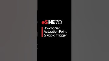 Actuation Point & Rapid Trigger | eS HE 70 - EN