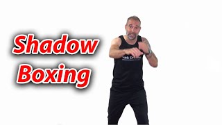 Why Shadow Boxing is Important for Self Defense