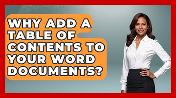 Why Add A Table Of Contents To Your Word Documents? - Docs and Sheets Pro
