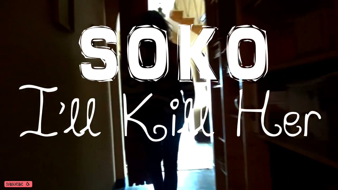 Soko I Kill Her (Cover by Dian Afrians) [Unofficial Music Video] YouTube