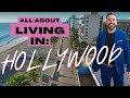 All About Living In: Hollywood, Florida