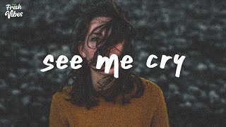 Sleepwalkers - See Me Cry (Lyrics) feat. Merseh