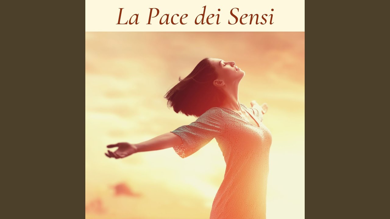 La pace dei sensi - YouTube