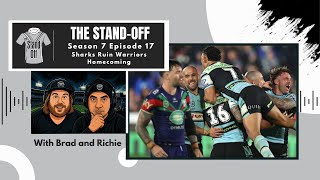 The Stand-Off S7 E17 - Sharks Ruin Warriors Homecoming