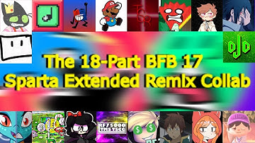 The BFB 17 Part-18 Sparta Extended Collab