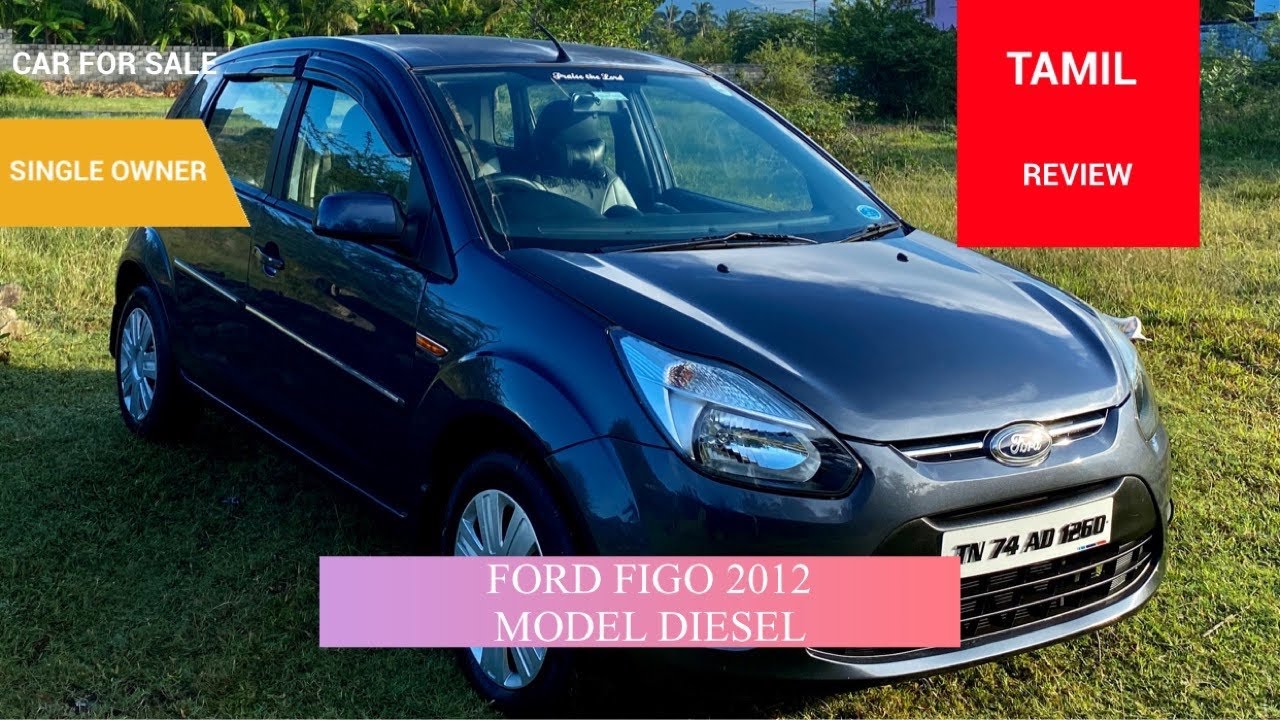 FORD FIGO 2012 MODEL DIESEL USED CAR FOR SALE IN NAGERCOIL TAMIL