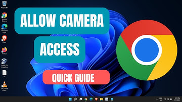How to Allow Camera Access in Chrome on PC (Windows 11/10 Fix)