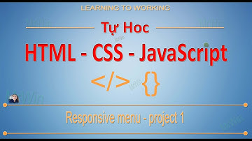 Hướng dẫn làm Responsive Menu cực cool bằng HTML CSS | Học lập trình web
