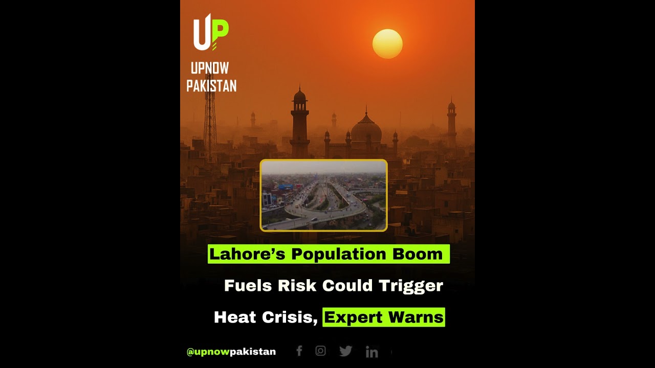 Lahore Heatwave 2025: City Struggles as Temperatures Hit 40°C | Climate Crisis 