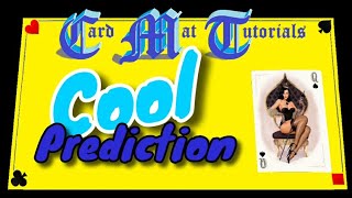 Cool Prediction. Card Mat Tutorials.