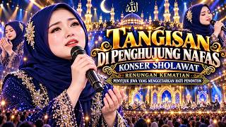 Download lagu DJ Religi Kasidah Melayu – Tangisan Di Penghujung Nafas | Konser Sholawat Renungan Kematian |