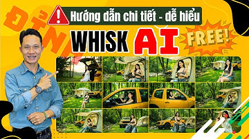 Tôi  Đã Thử Whisk AI Của Google Để làm Video Youtube Và Đây Là KẾT QUẢ KHỦNG