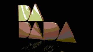 *8 bit* DA DA DA