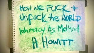 How we fuck and unfuck the world: Intimacy as method in trans sex research