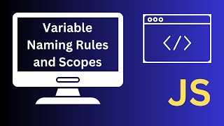 variable naming and scopes