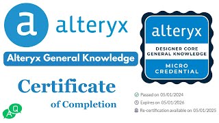 Alteryx General Knowledge| Certificate of Completion | #alteryx  #certificationexam #answers #2024