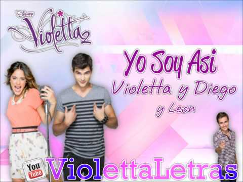 Yo soy asi- Violetta y Diego y Leon.