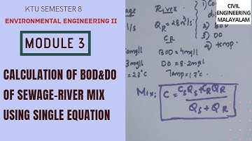 BOD OF SEWAGE-RIVER MIX | KTU S8 | EE2 | MODULE 3 | SIMPLE EQUATION | EXPLAINED IN MALAYALAM
