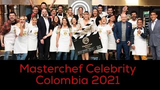 Masterchef Celebrity Colombia 2021 /participantes, jurados y presentadora