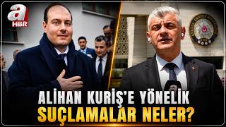 Alihan Kuriş İlk İfadesinde Ne Dedi? A Haber Muhabiri Kuri̇ş Operasyonuna Dair Son Durumu Aktardı