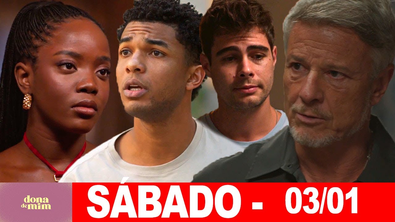 DONA DE MIM | Capitulo de hoje | Sábado (03/01/25) RESUMÃO