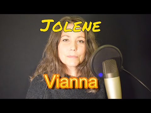 Dolly Parton - Jolene cover - Vocals by Vianna