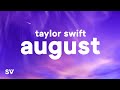 Taylor swift  august lyrics