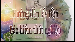 Bảo hiểm thất nghiệp- Cách đi lấy BHTN