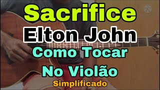 Conhece essa? Salva para aprender! Elton John - Sacrifice, #violao #g