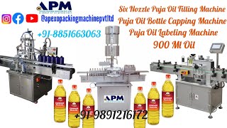 Fully Automatic Six Nozzle Liquid Puja Oil / Mustard Oil Filling, Capping, Labeling Machine