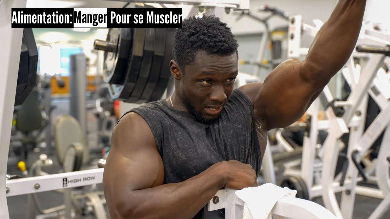 Alimentation: Manger Pour se Muscler 😱Jambes et dos | en Wolof