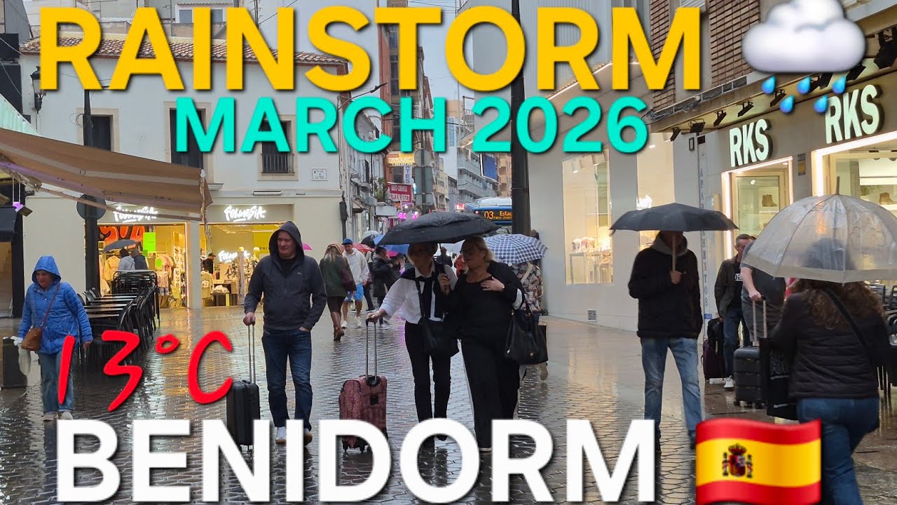 Benidorm - HEAVY RAINSTORM & WIND 🌧 Old Town,March 2026 | 4k-HDR Walking Tour #Rain #Benidorm 