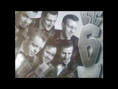The Big Six — Big Six - Stop It I Like It