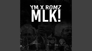MLK! (feat. YM)