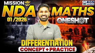 MISSION NDA 01/2026 | Maths One Shot | Differentiation Concept + Practice | By Prashant Sir | KGS
