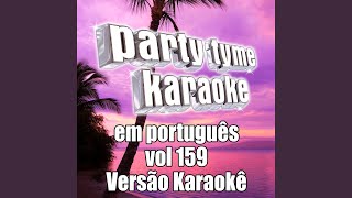 A Proxima Vitima (Made Popular By Wando) [Karaoke Version]