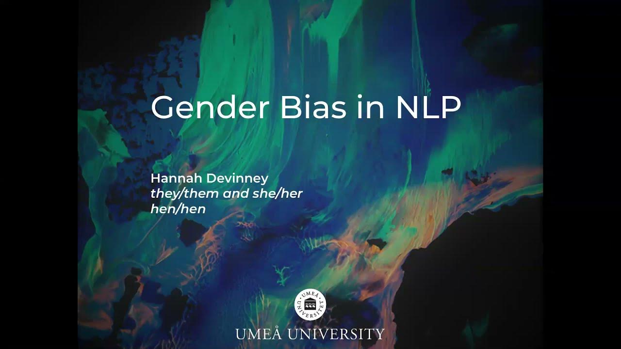 Gender Bias in NLP (Swedish NLP webinars) YouTube