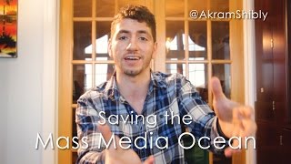 Saving The Mass Media Ocean