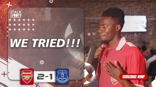 Arsenal 2-1 Everton | Fans Reactions | Premier League Highlights
