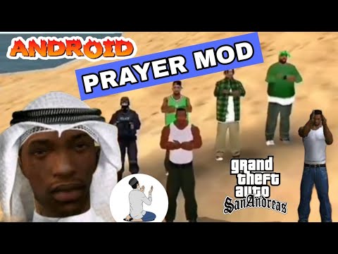 Namaz/Prayer Mod for gta sa Android | Ramadan Edition • Halal CJ • Full Method