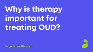 Why is therapy important for treating opioid use disorder?