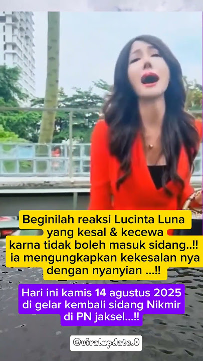🔥 Ditolak Masuk Ruang Sidang Nikmir, Lucinta Luna Luapkan Emosi dengan Lagu.. !! #shortsviral