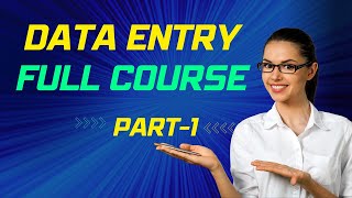 Data entry full course part one | Data entry Course for Beginner | data entry tutorial