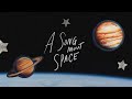 Reese Lansangan A Song About Space Official Lyric Video 