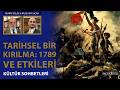 Monarşinin Çöküşü ve Cumhuriyetin İlk Adımları: Murat Belge Fransız Devrimini Anlatıyor | Ekopolitik