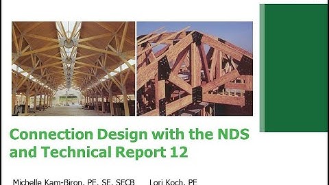Connection Design with the NDS and Technical Report 12