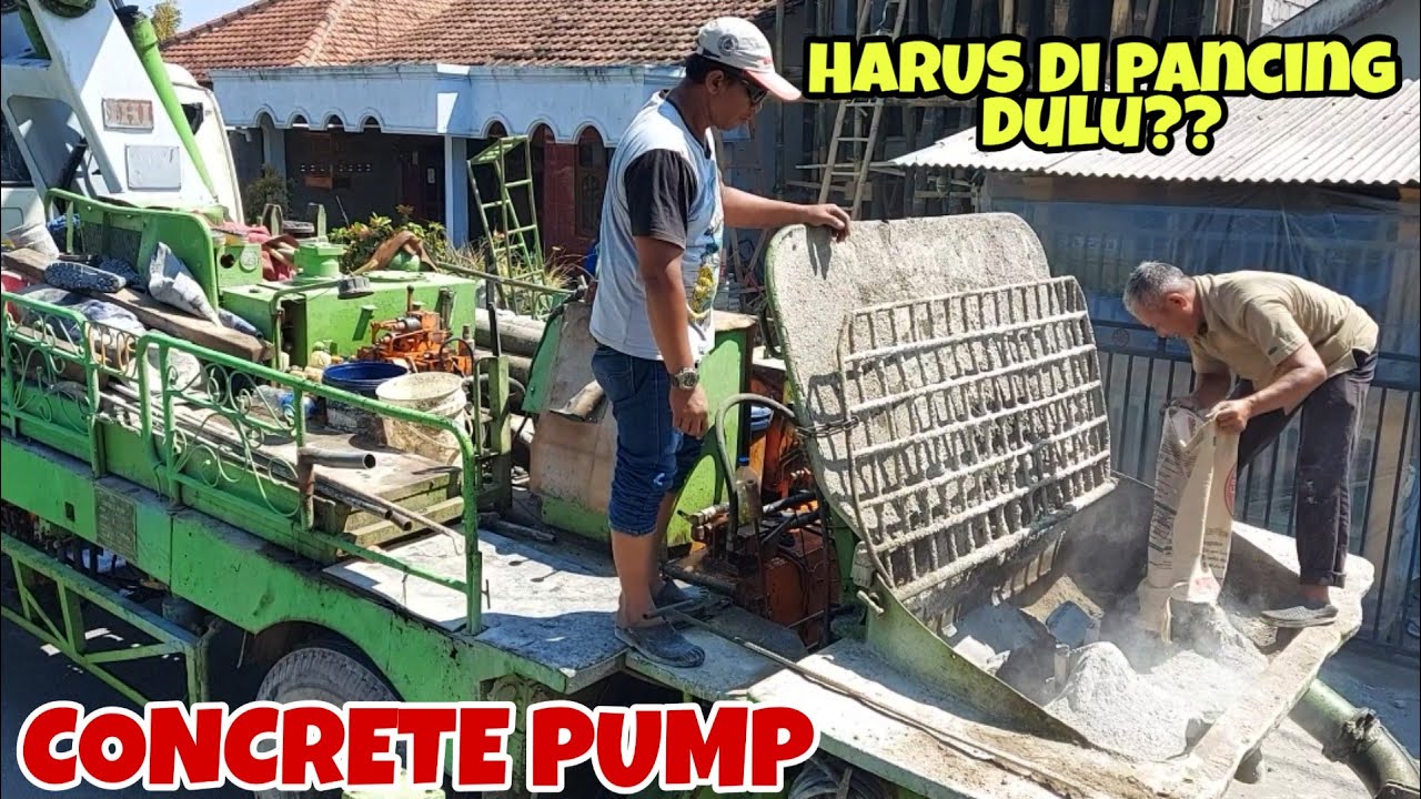 CONCRETE PUMP DI KASIH PASIR DAN SEMEN DULU ADA YG TAHU??? PLISS KOMEN...