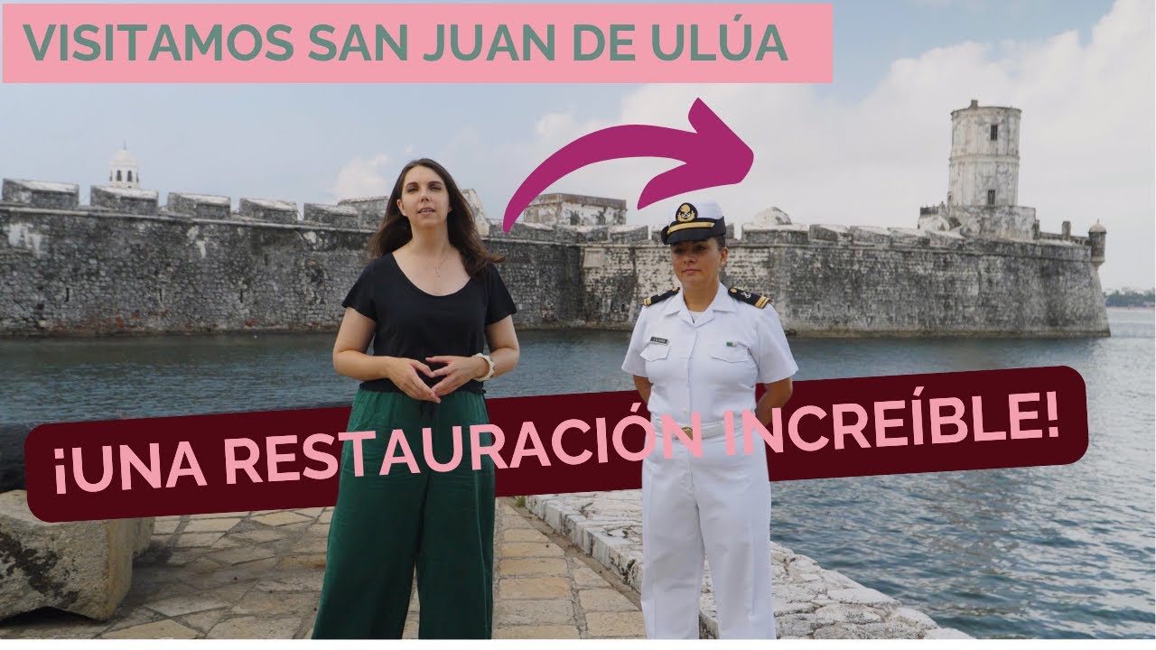 ¡Visitamos San Juan de Ulúa, la restauración quedó increíble!